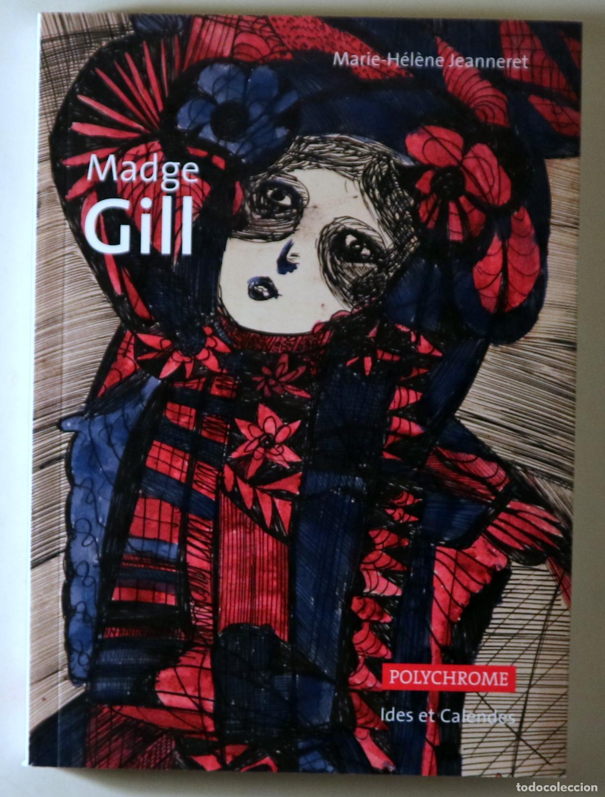 Second hand books: GILL, Madge - MADGE GILL - Lausanne 2017 - Muy ilustrado