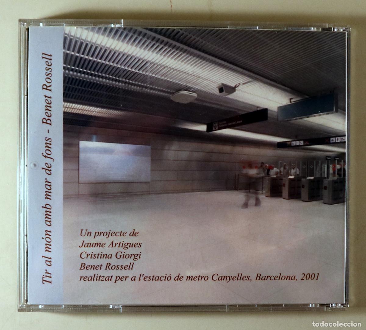 Livres d'occasion: ROSSELL, Benet - TIR AL M&Oacute;N AMB MAR DE FONS - Barcelona 2001 - CD