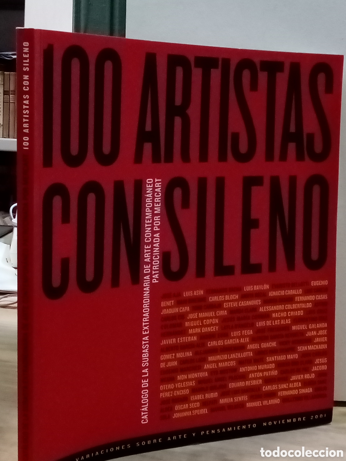 Gebrauchte B&uuml;cher: 100 Artistas con sileno. Cat&aacute;logo de la subasta extraordinaria de arte contemporaneo patrocinada