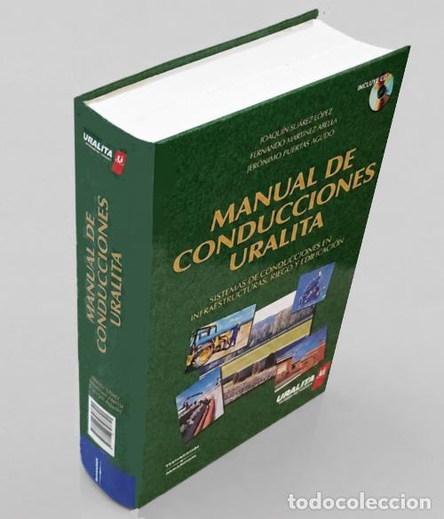 Libros de segunda mano: URALITA. MANUAL DE CONDUCCIONES EN INFRAESTRUCTURAS RIEGO Y EDIFICACION. INCLUYE CD.