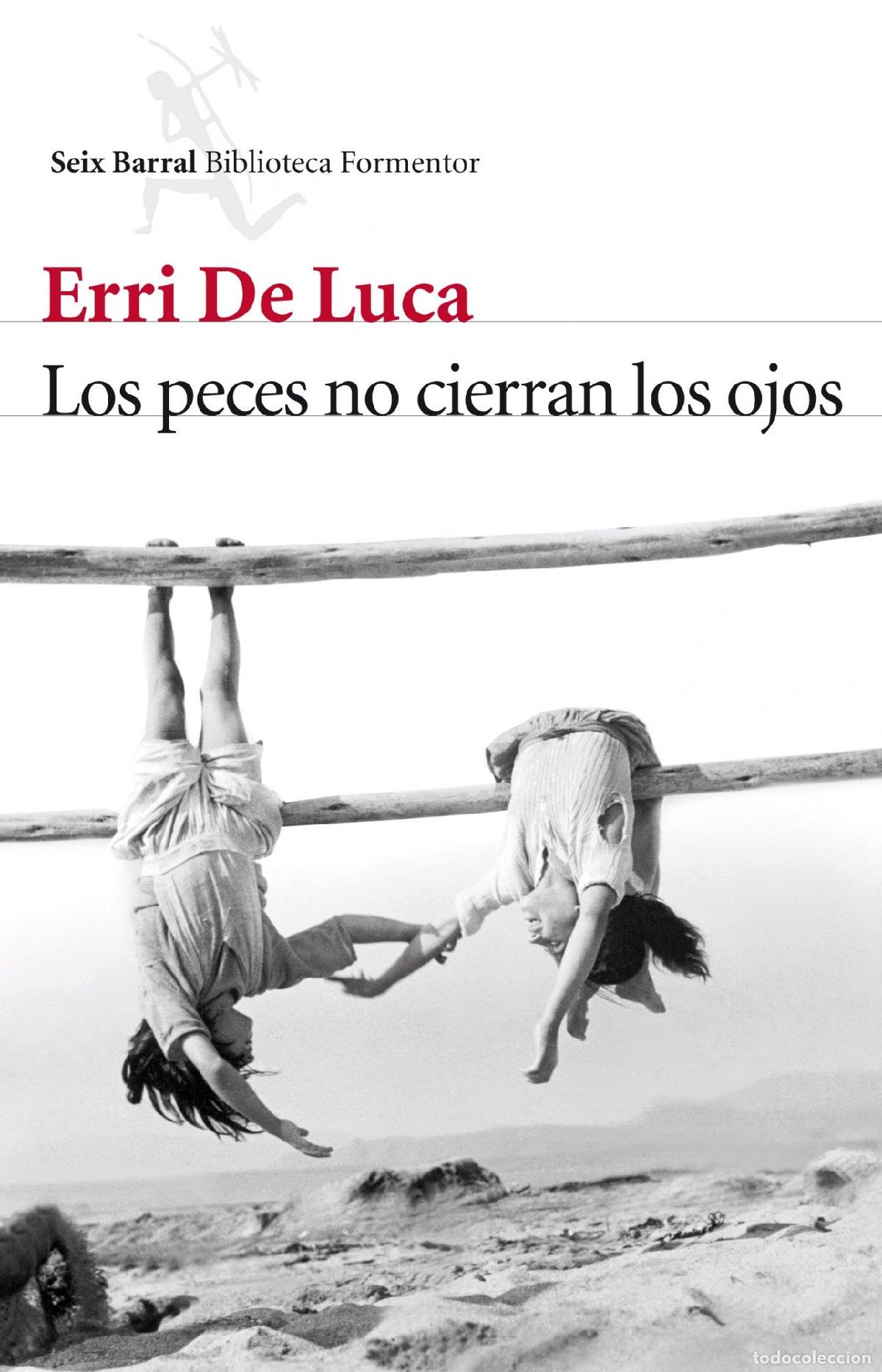 Libros de segunda mano: Los peces no cierran los ojos (Biblioteca Formentor)