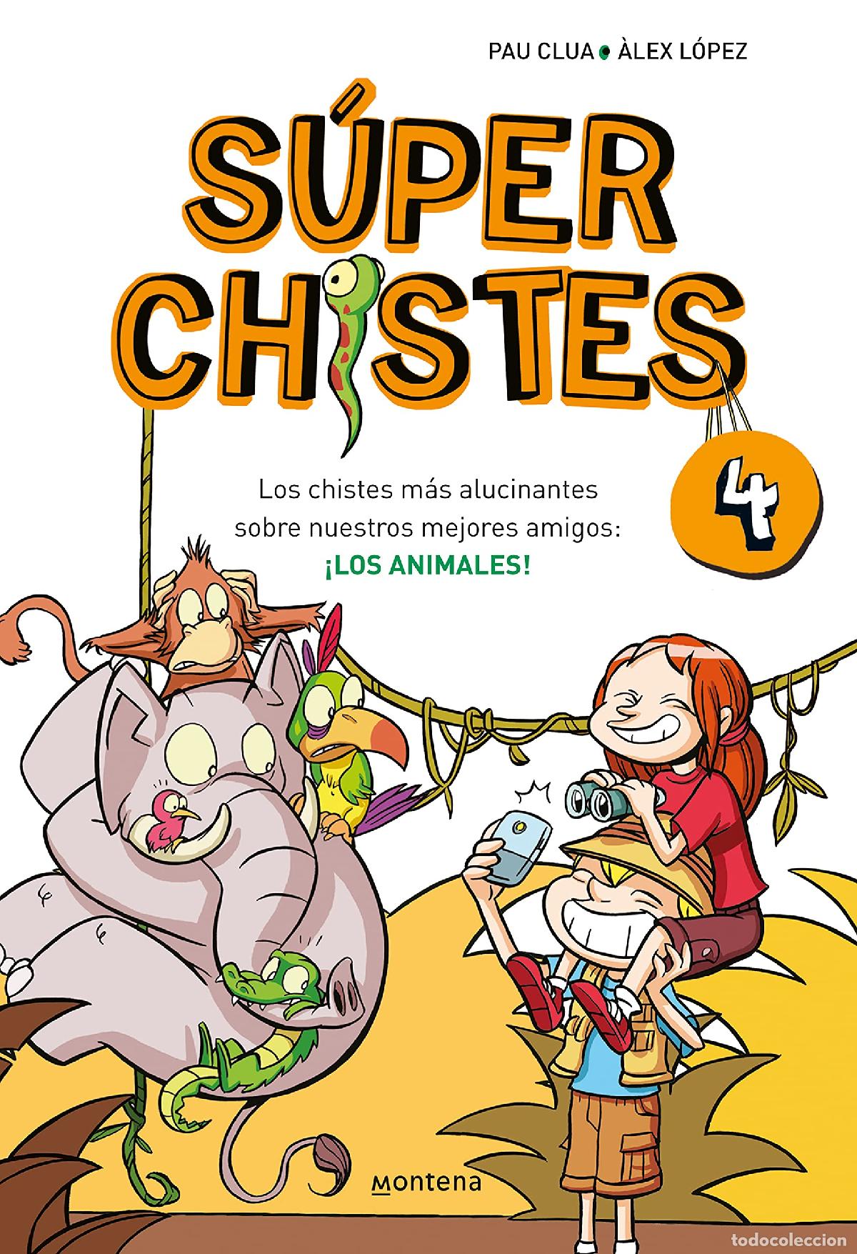 Libri di seconda mano: S&uacute;per Chistes 4 - Los chistes m&aacute;s alucinantes sobre nuestros mejores amigos: &iexcl;LOS ANIMALES!: Libro d