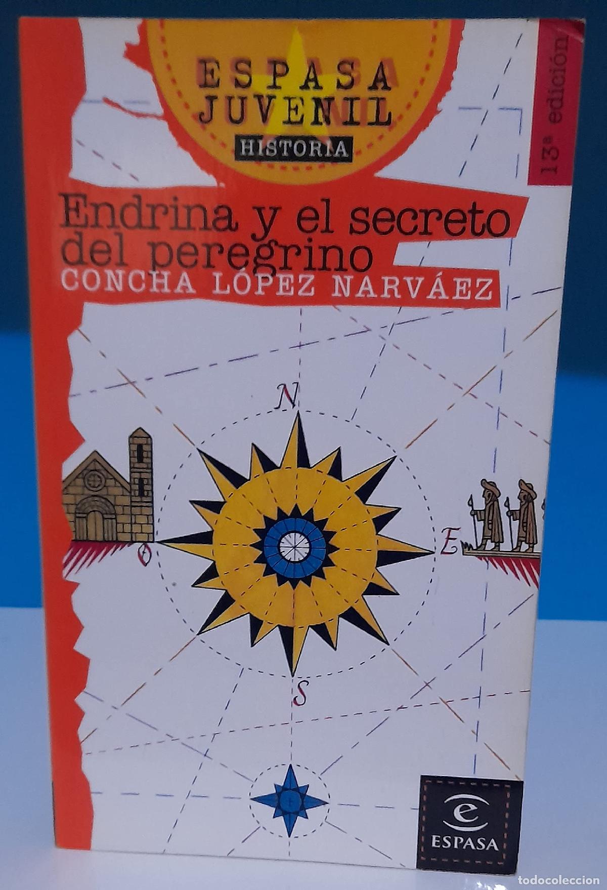 Libri di seconda mano: Endrina y El Secreto Del Peregrino