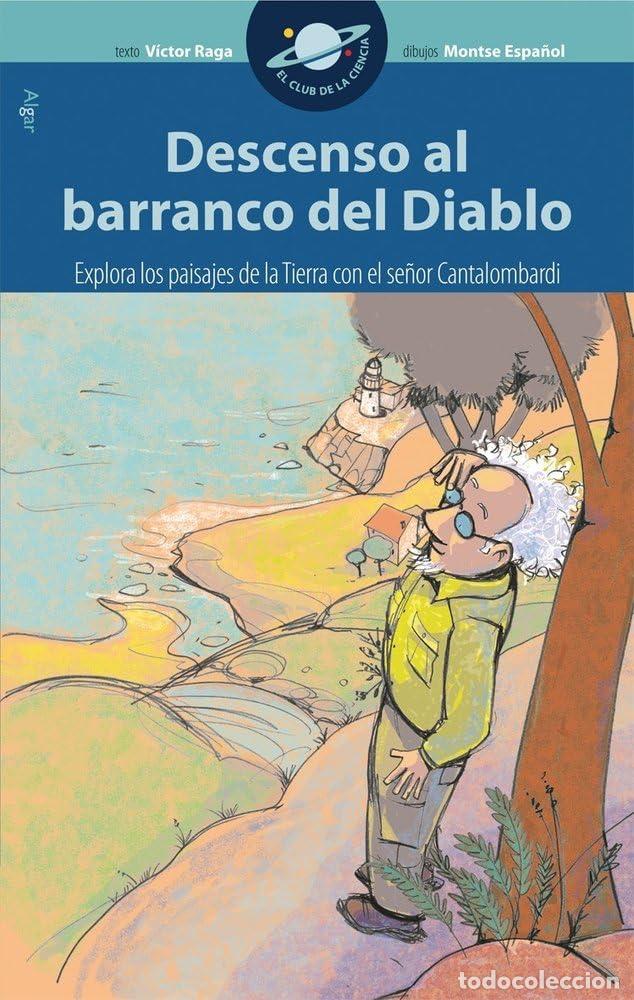 Libri di seconda mano: Descenso al barranco del Diablo: 3 (El Club de la Ciencia)