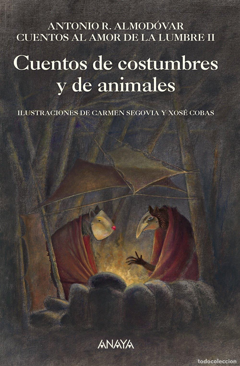 Second hand books: Cuentos de costumbres y de animales: Cuentos al amor de la lumbre, II: 2 (Literatura Infantil