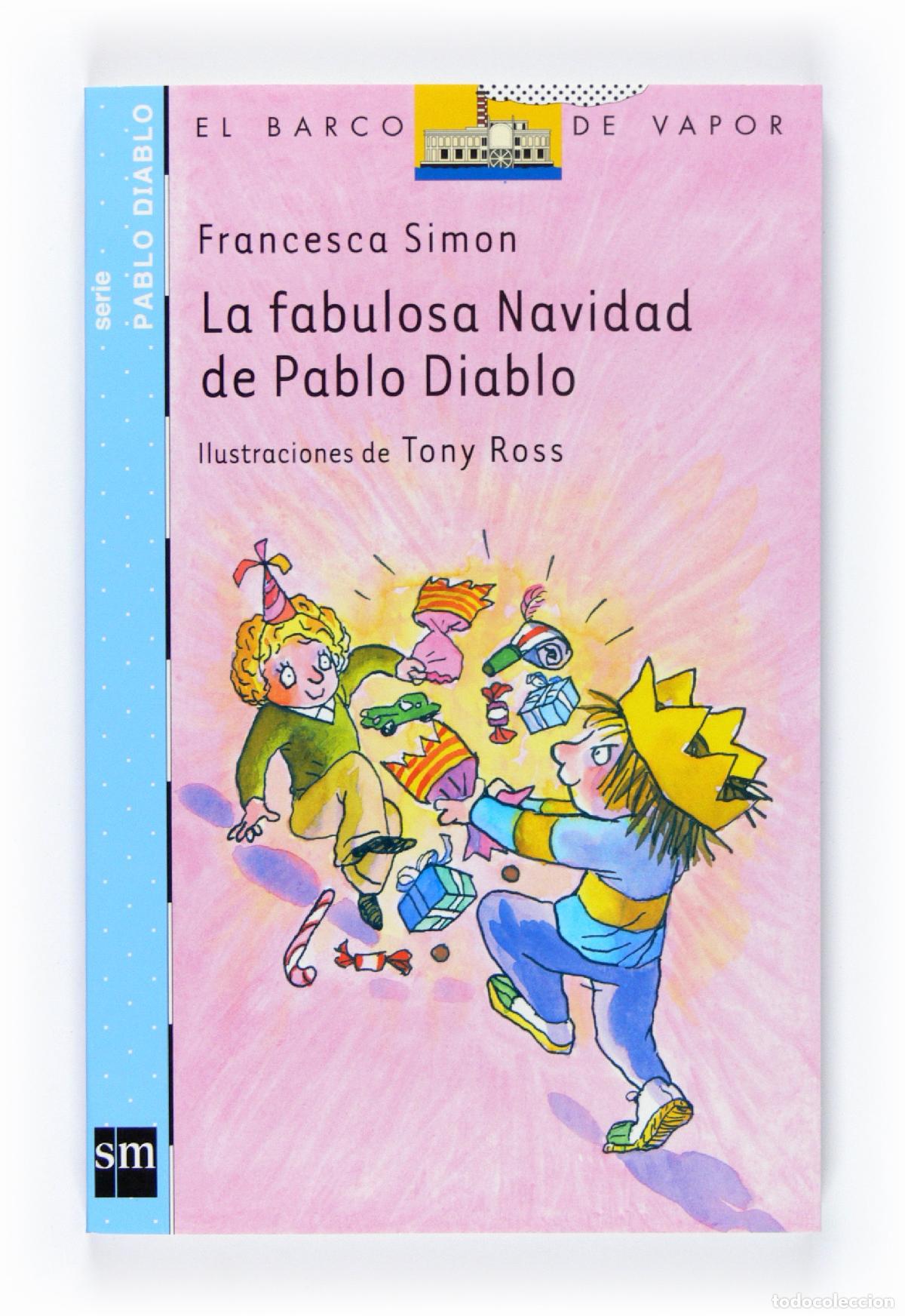 Libros de segunda mano: La fabulosa Navidad de Pablo Diablo (El Barco de Vapor Azul)