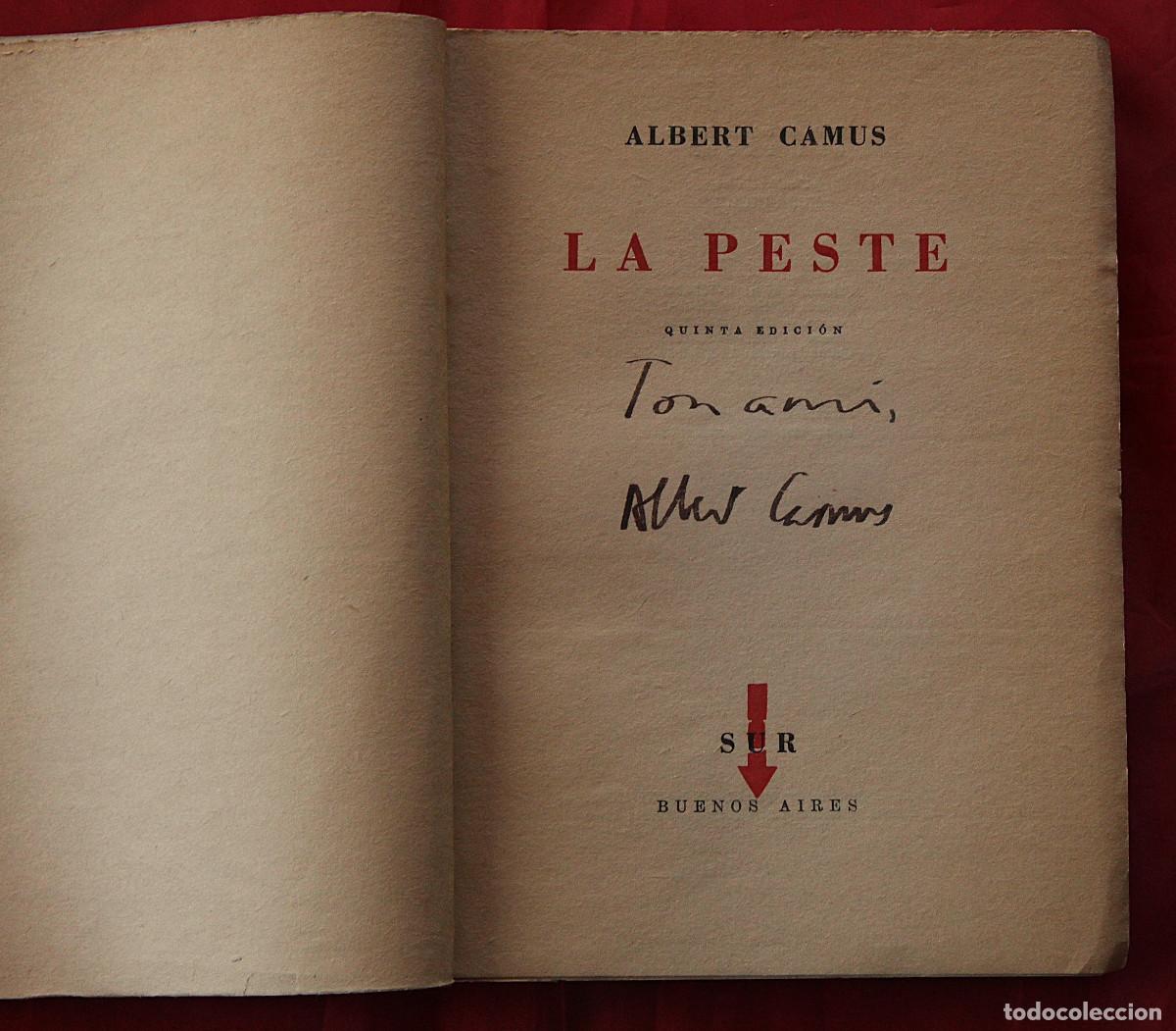 Libros de segunda mano: Albert Camus, La Peste ,edici&oacute;n de 1957, dedicada y firmada por el autor