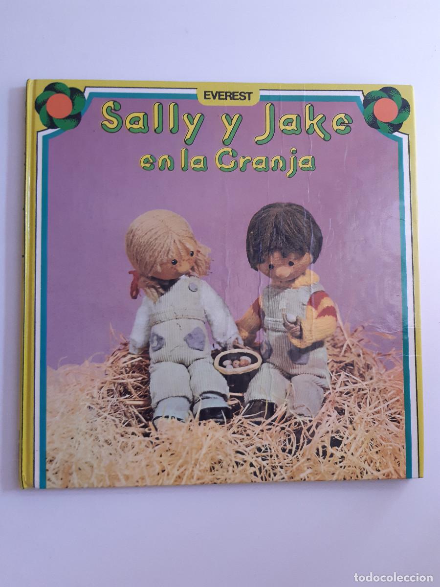 Libros de segunda mano: SALLY Y JAKE EN LA GRANJA WILLIAM COLLINS SONS BRIAN COSGROVE MARK HALL JOHN KERSHAW EVEREST 1985