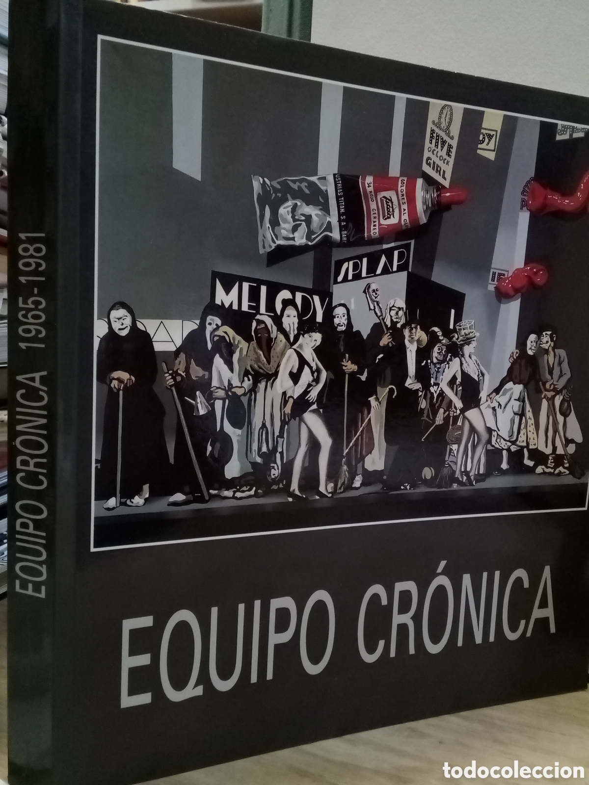 Livres d'occasion: Equipo Cr&oacute;nica 1965-1981