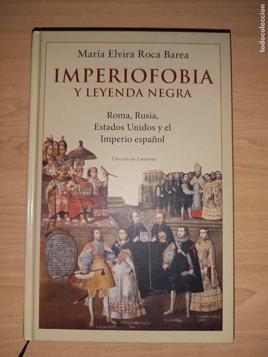 Libros de segunda mano: Imperiofobia y leyenda negra - Mar&iacute;a Elvira Roca Barea (C&iacute;rculo de Lectores)