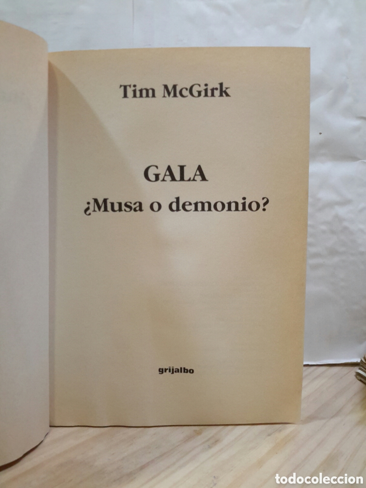 Libros de segunda mano: Tim McGirk. Gala &iquest;Musa o Demonio? - Foto 1