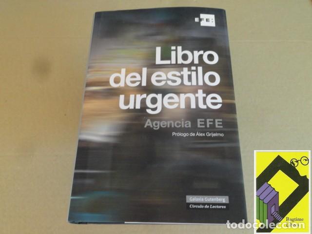 Libros de segunda mano: CIFUENTES, Mar&iacute;a (Edic): Libro del estilo urgente. Agencia Efe (Pr&oacute;logo:Alex Grijelmo)