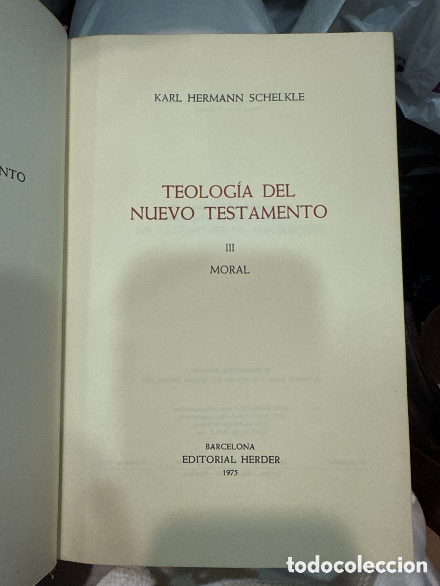 Libros de segunda mano: SCHELKLE, Karl Hermann Teolog&iacute;a del Nuevo Testamento. III: Moral