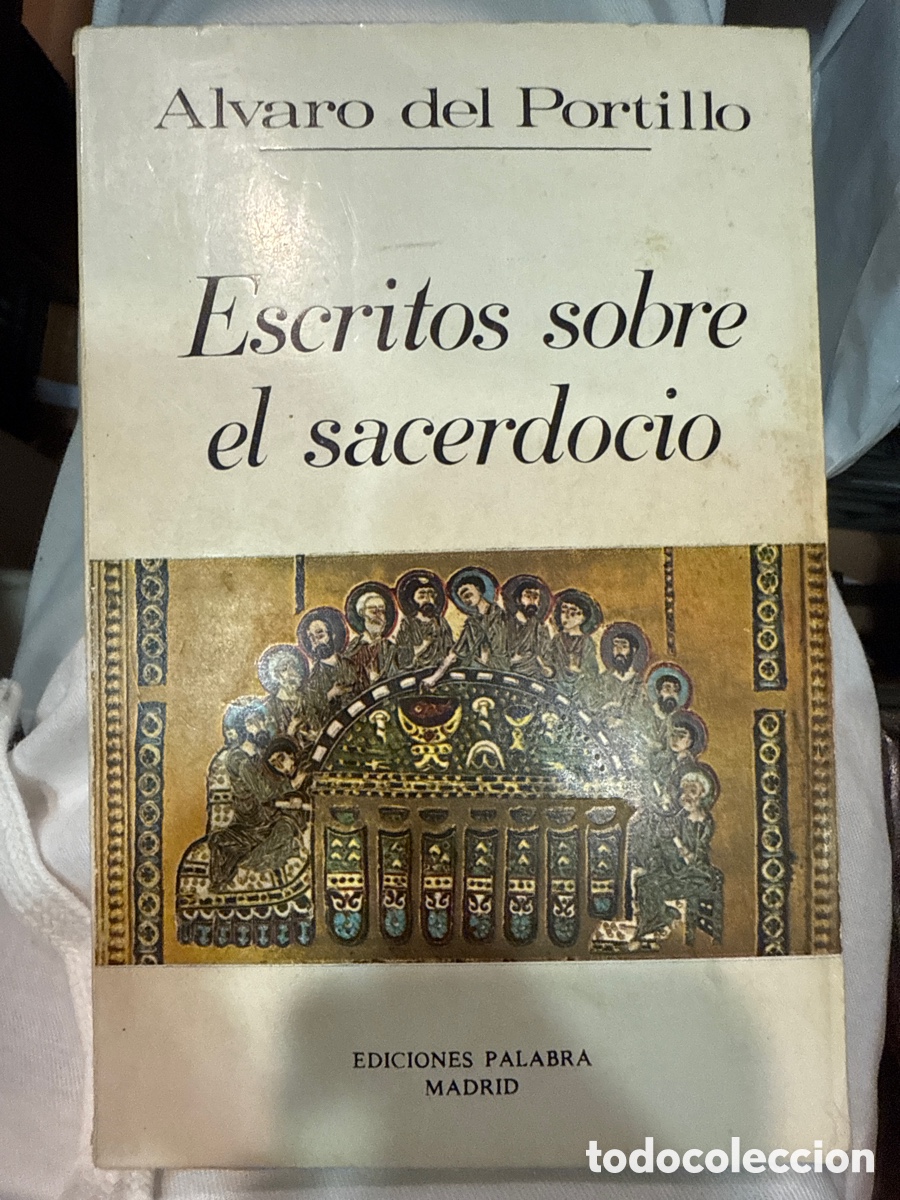 Libri di seconda mano: DEL PORTILLO, &Aacute;lvaro Escritos sobre el sacerdocio.