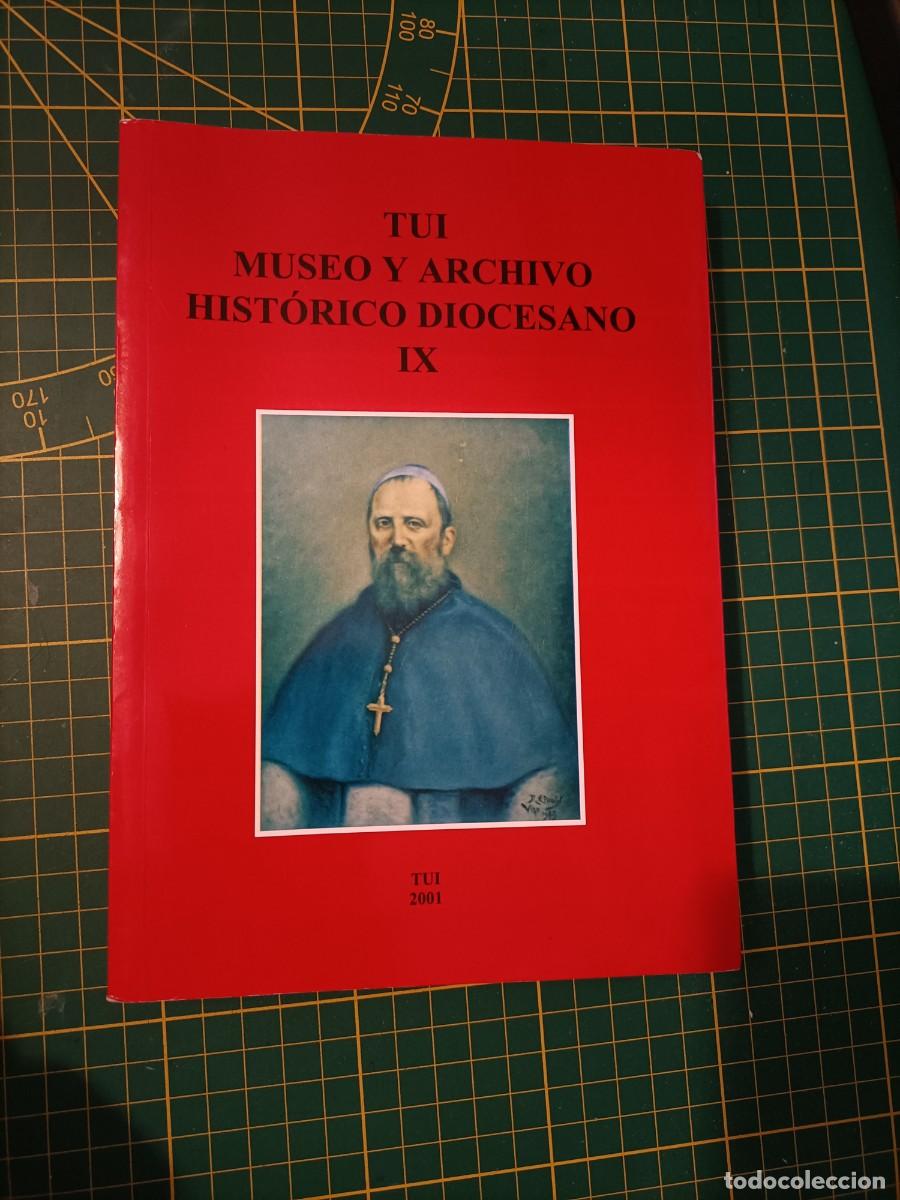 Libros de segunda mano: Tui Museo y Archivo Hist&oacute;rico Diocesano. N&ordm; IX. 2001.