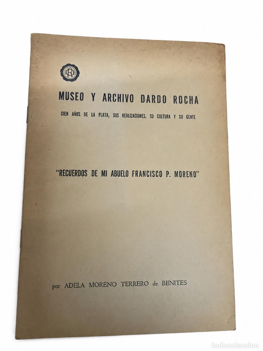 Libros de segunda mano: Adela Moreno Terrero de Benites &ndash; Recuerdos de mi abuelo Francisco P. Moreno &ndash;LM
