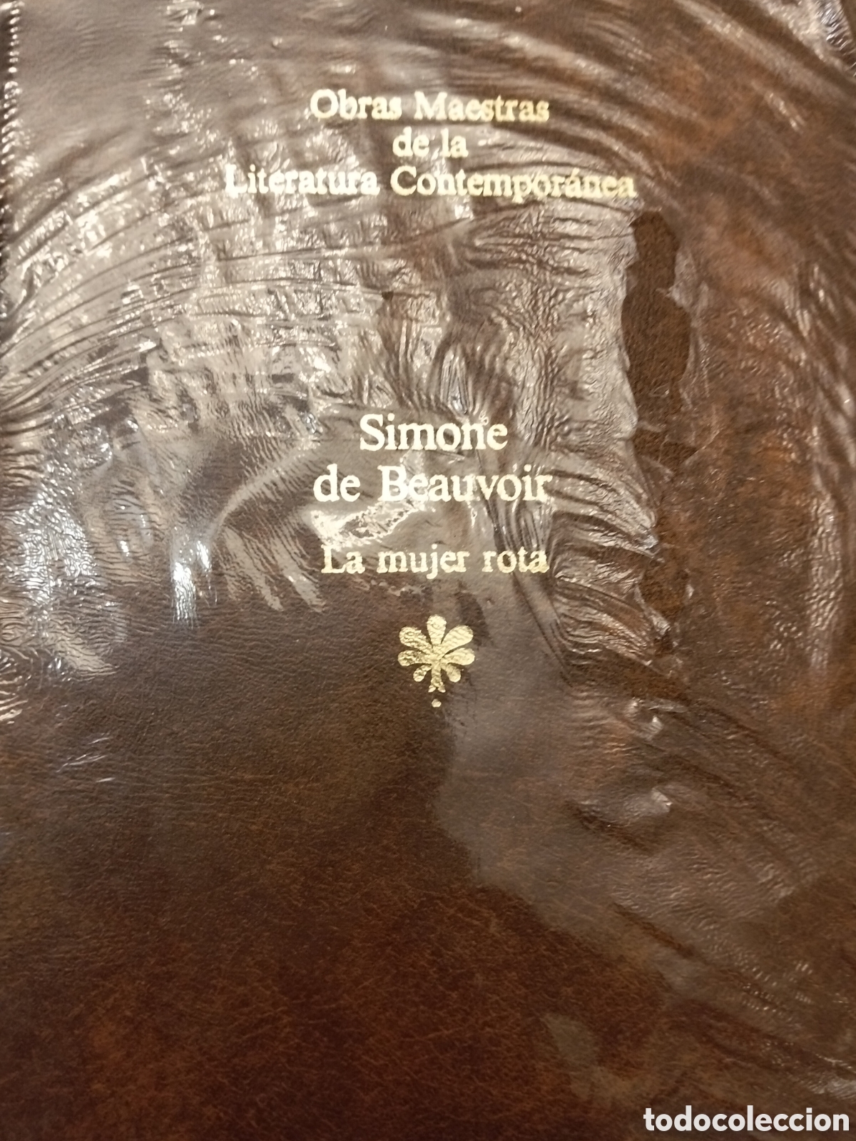 Libros de segunda mano: LA MUJER ROTA SIMONE DE BEAUVOIR PRECINTADO