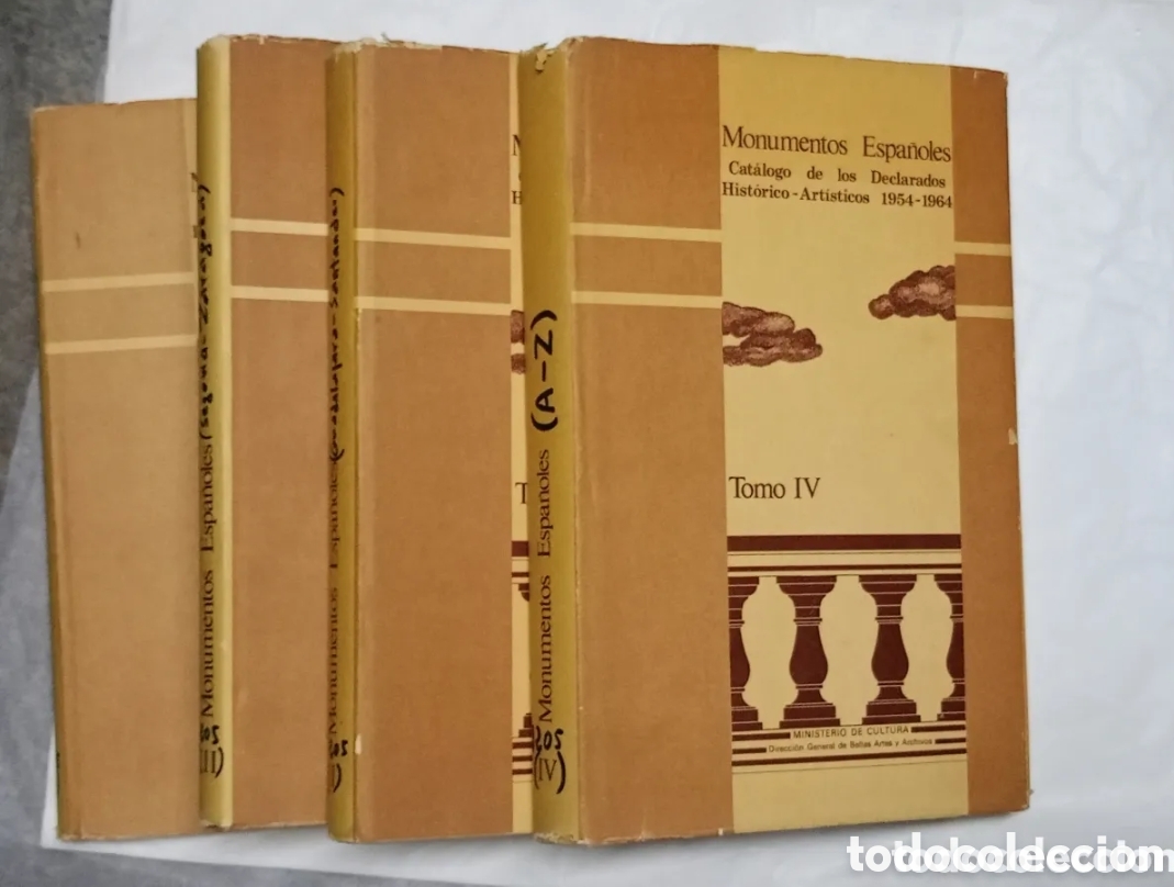 Livres d'occasion: MONUMENTOS ESPA&Ntilde;OLES. CAT&Aacute;LOGO DE LOS DECLARADOS HIST&Oacute;RICO-ART&Iacute;STICOS. 1844-1953/ 1954-1964 4 tomos
