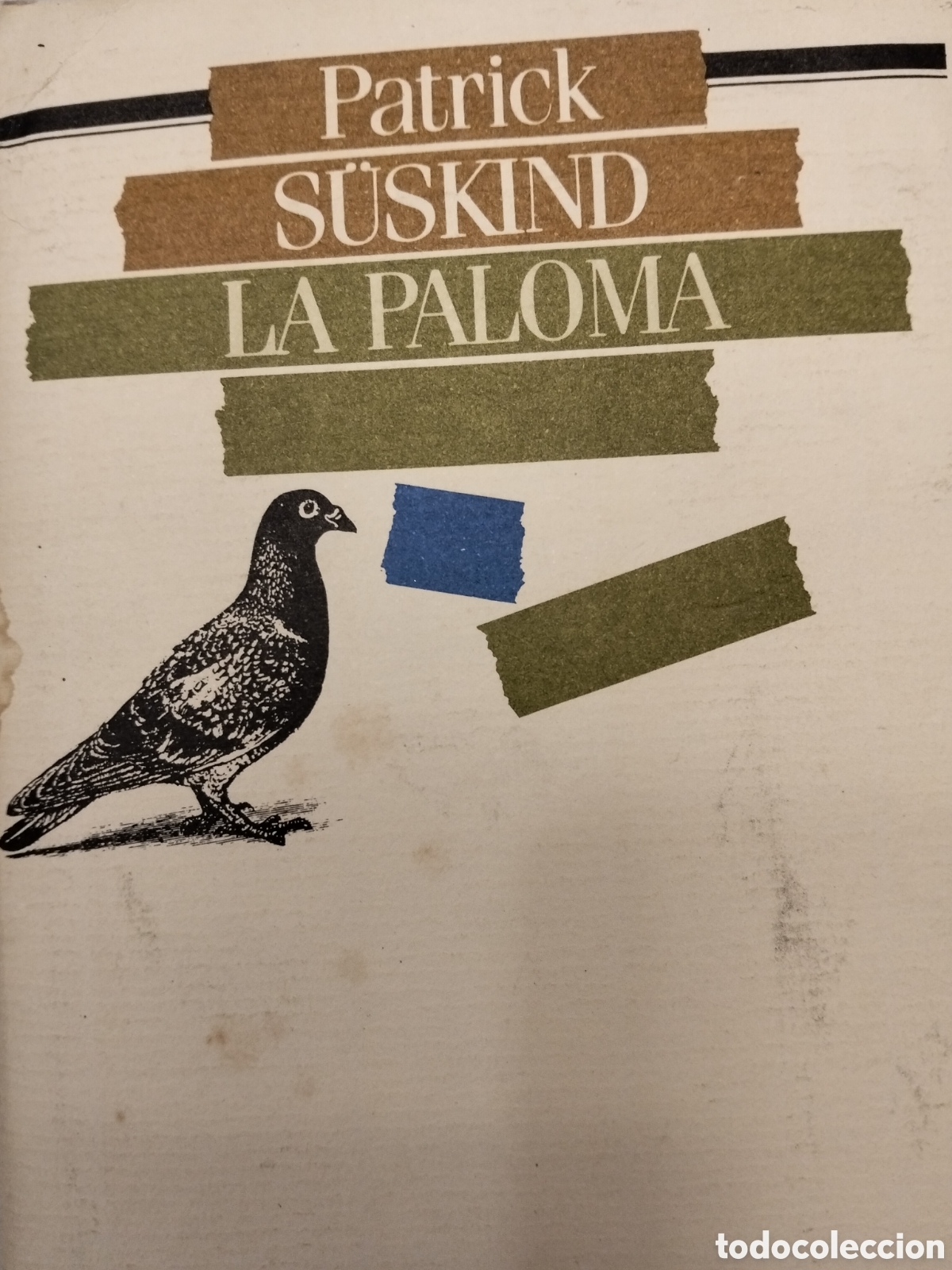 Libros de segunda mano: LA PALOMA PATRICK SUSKIND