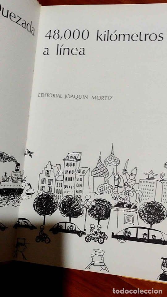 Libros de segunda mano: Abel Quezada 48,000 Kil&oacute;metros a L&iacute;nea - Foto 2