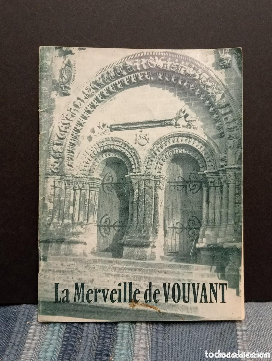 Gebrauchte B&uuml;cher: L'EGLISE DE VOUVANT - LA MERVEILLE DE VOUVANT. ABB&Eacute; A. GU&Eacute;RY. HISTORIQUE D&Eacute;TAILS LES SAINTS VISITEUR