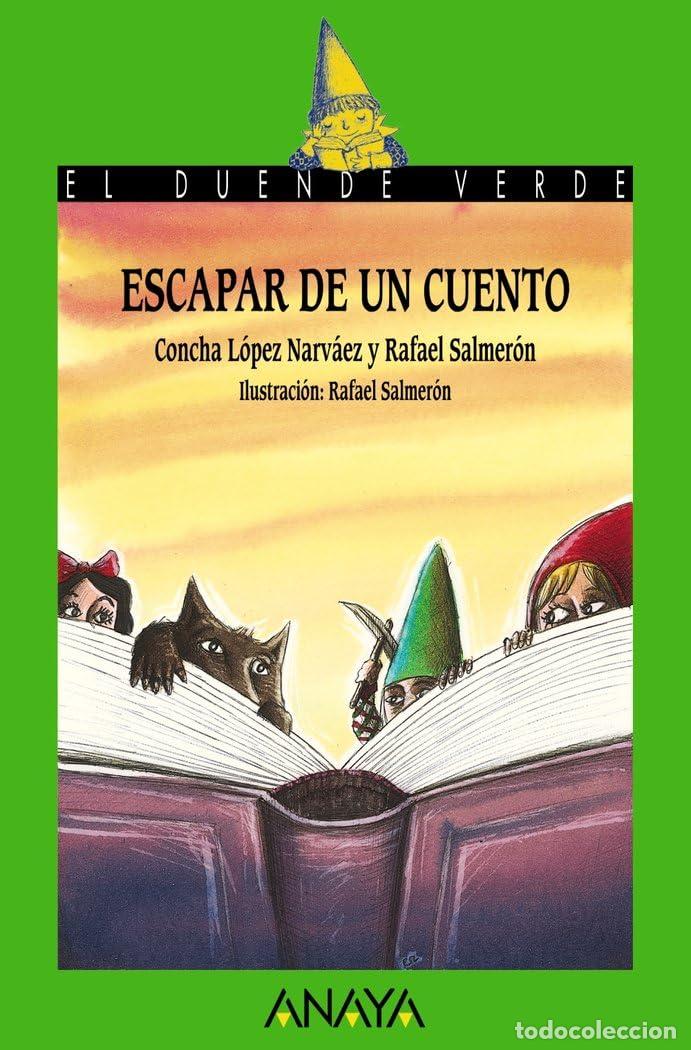 Libros de segunda mano: Escapar de un cuento (LITERATURA INFANTIL - El Duende Verde) - Foto 1