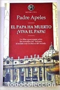 Libros de segunda mano: El papa ha muerto, &iexcl;viva el papa!