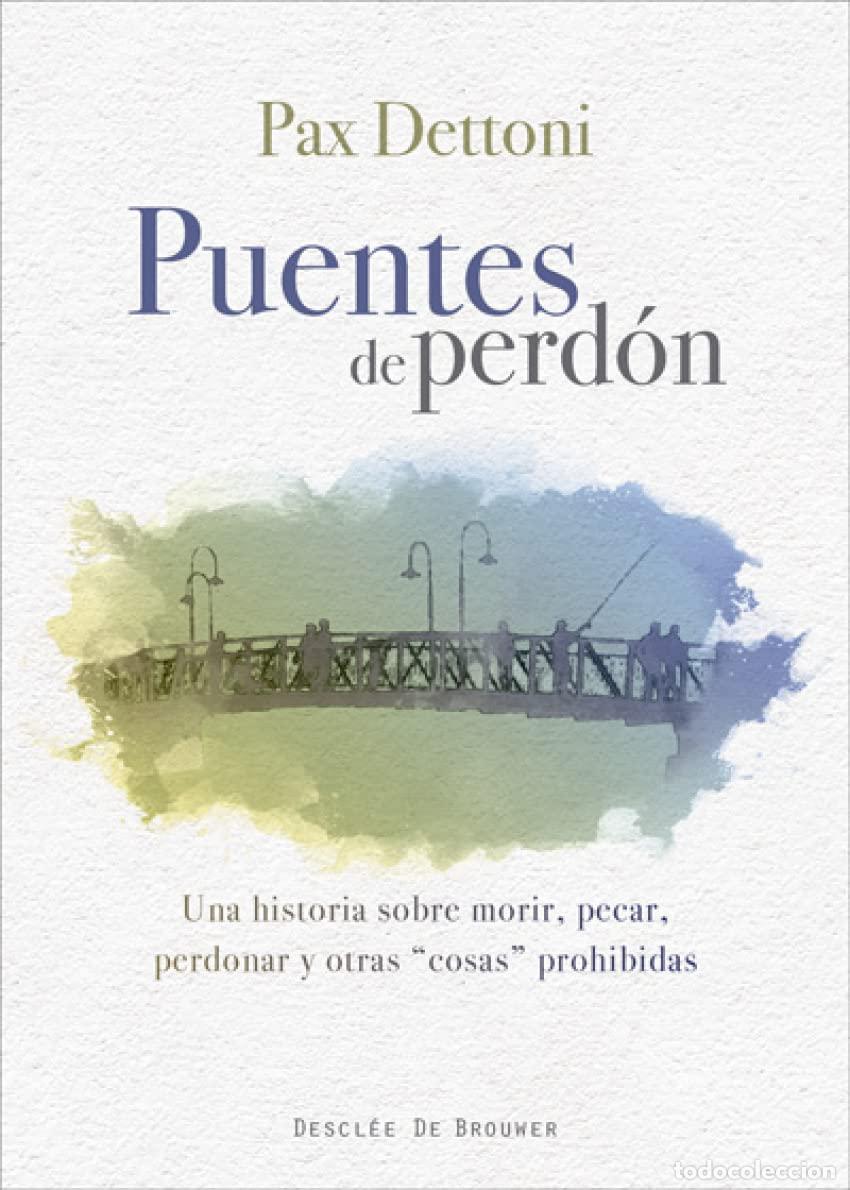 Libros de segunda mano: Puentes De Perdon. Una Historia Sobre Mo (A los cuatro vientos)