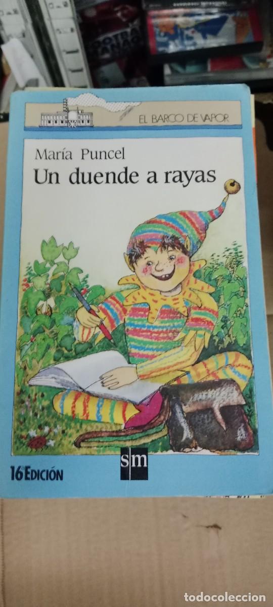 Libros de segunda mano: UN DUENDE A RAYAS MARIA PUNCEL EL BARCO DE VAPOR LIBRO GG-AUR