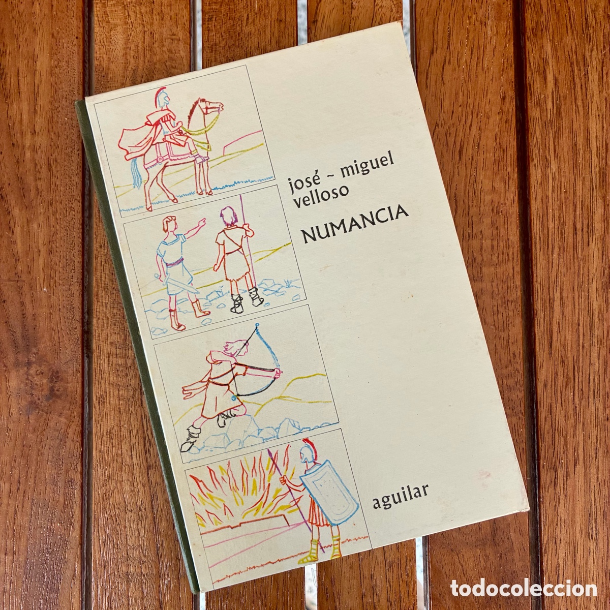 Gebrauchte B&uuml;cher: Numancia - J. Miguel Velloso - Aguilar (1965) - 1&ordf; Edici&oacute;n El Globo de Colores