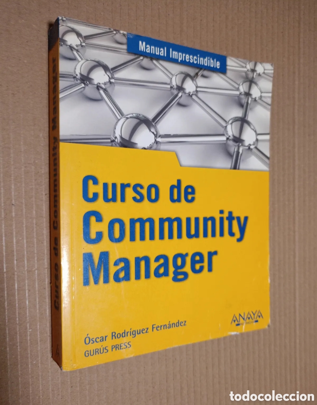 Libros de segunda mano: curso de community manager Oscar Rodriguez Fernandez Anaya