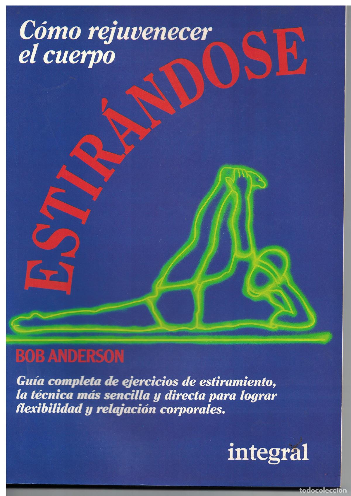 Libros de segunda mano: Estirandose: 011 (Ejercicios cuerpo y mente)
