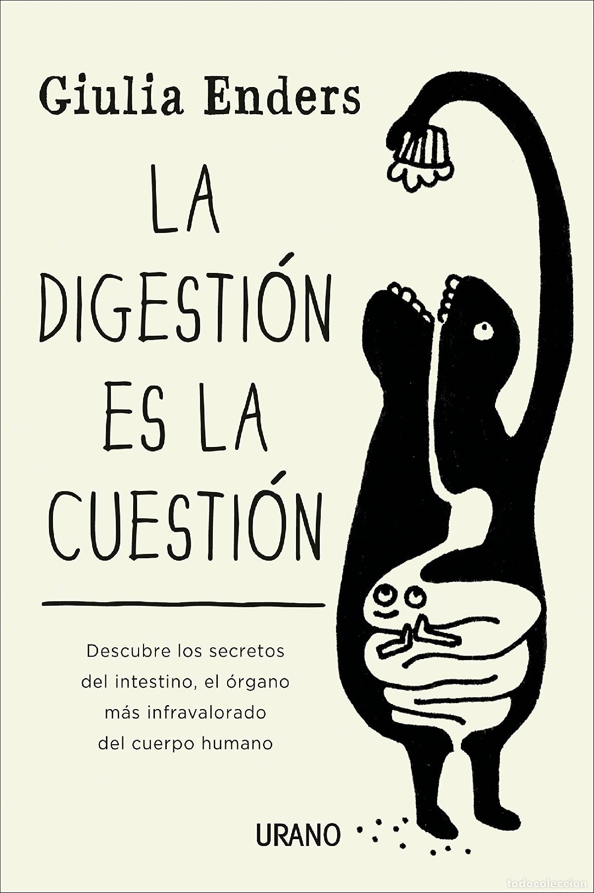 Libros de segunda mano: La digesti&oacute;n es la cuesti&oacute;n: Descubre los secretos del intestino, el &oacute;rgano m&aacute;s infravalorado del cu