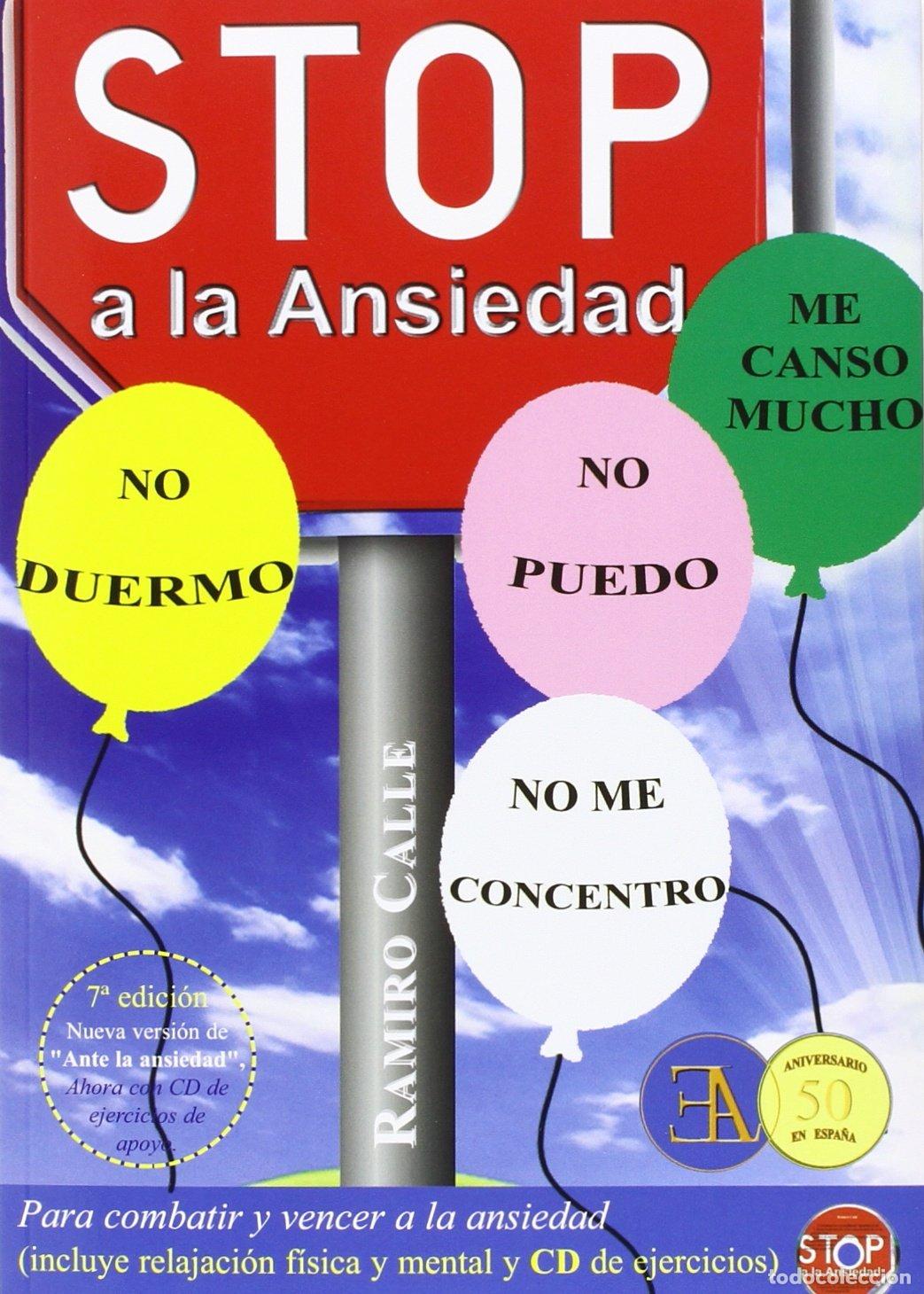 Libros de segunda mano: Stop A La Ansiedad - CALLE, RAMIRO - Foto 1
