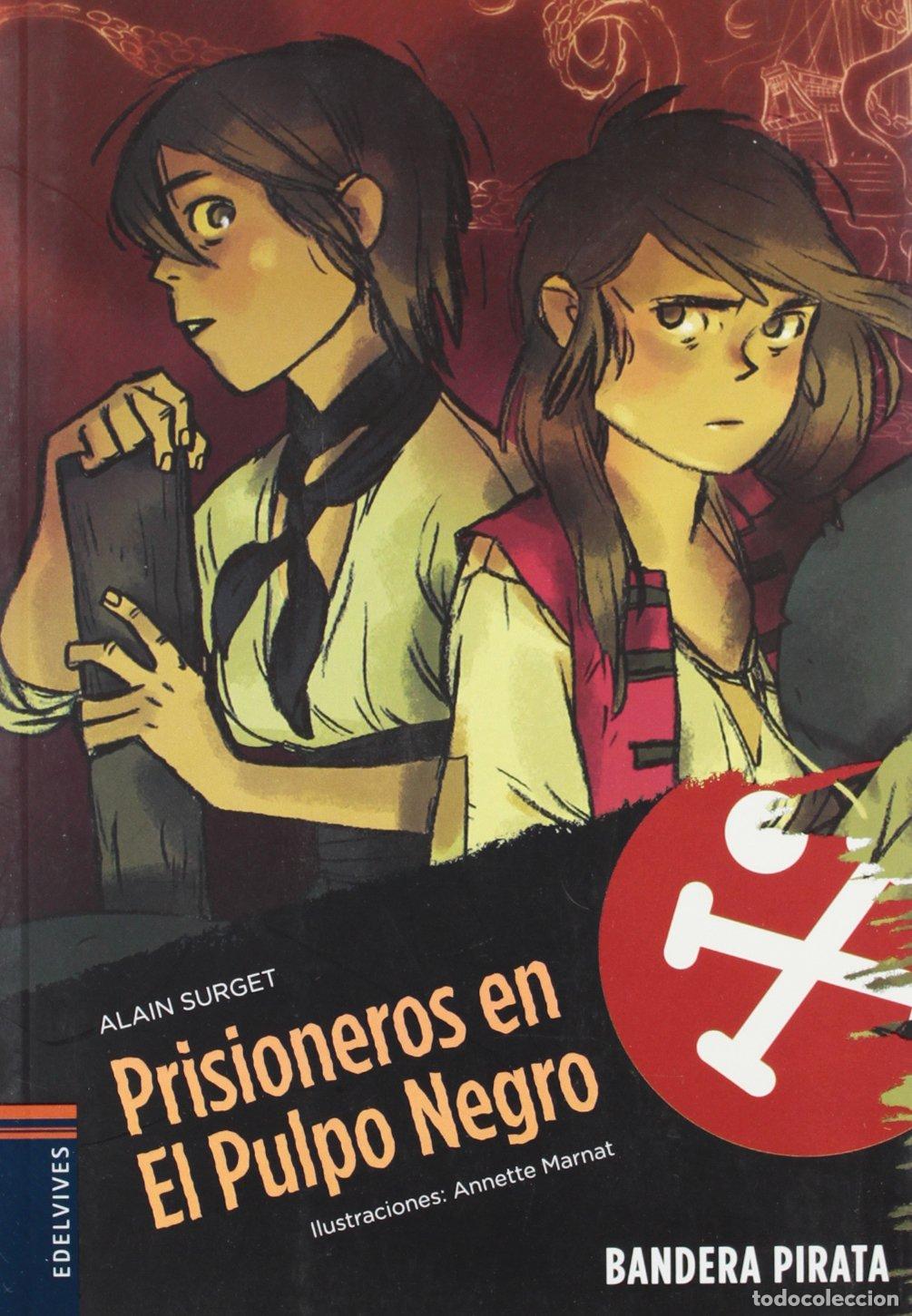 Libros de segunda mano: Prisioneros en el Pulpo Negro: 6 (Bandera pirata)