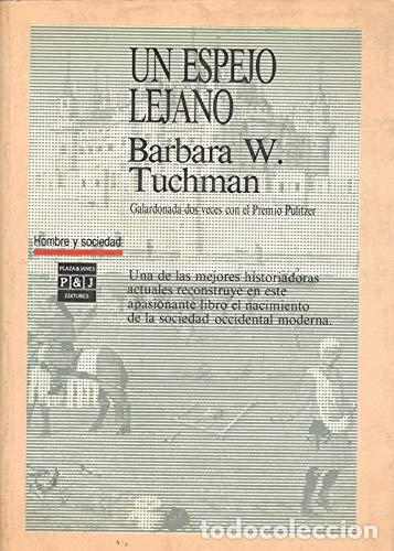 Libros de segunda mano: Espejo lejano, un - Barbara Wertheim Tuchman