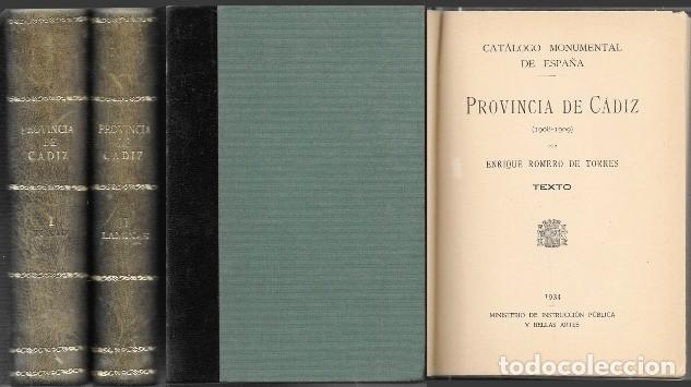 Libros de segunda mano: CATALOGO MONUMENTAL DE ESPA&Ntilde;A PROVINCIA DE CADIZ 1908 -1909 TEXTO Y LAMINAS - 2 TOMOS - A-CA-4520