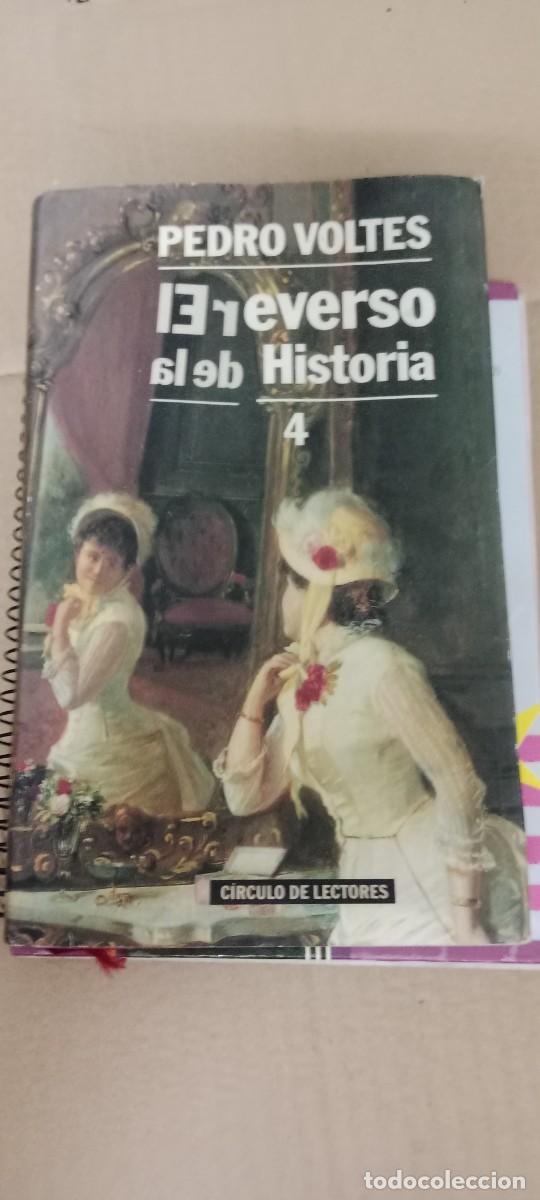 Libros de segunda mano: El reverso de la historia, tomo IV.- Voltes Bou, Pedro LIBRO GG-OT