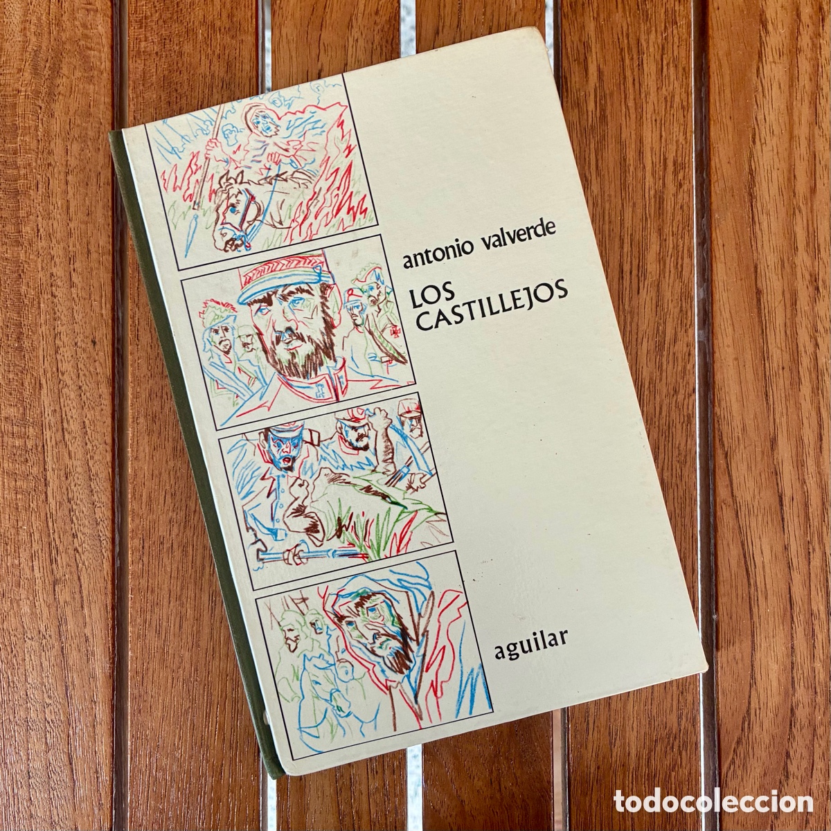 Livres d'occasion: Los Castillejos - Antonio Valverde - Aguilar (1965) - El Globo de Colores