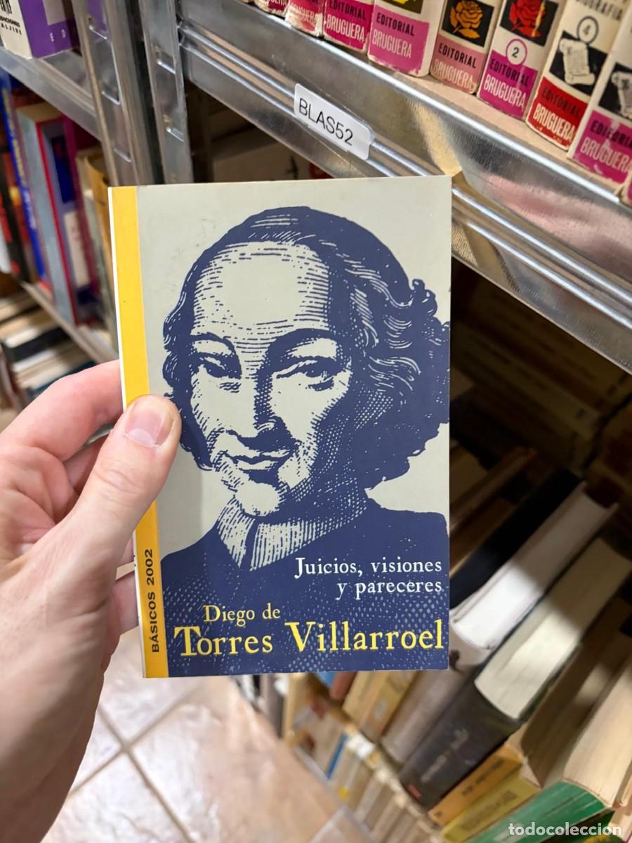 Libros de segunda mano: BLAS52 &ndash; Diego de Torres Villarroel &ndash; Juicios, visiones y pareceres &ndash; Cl&aacute;sicos 2002.