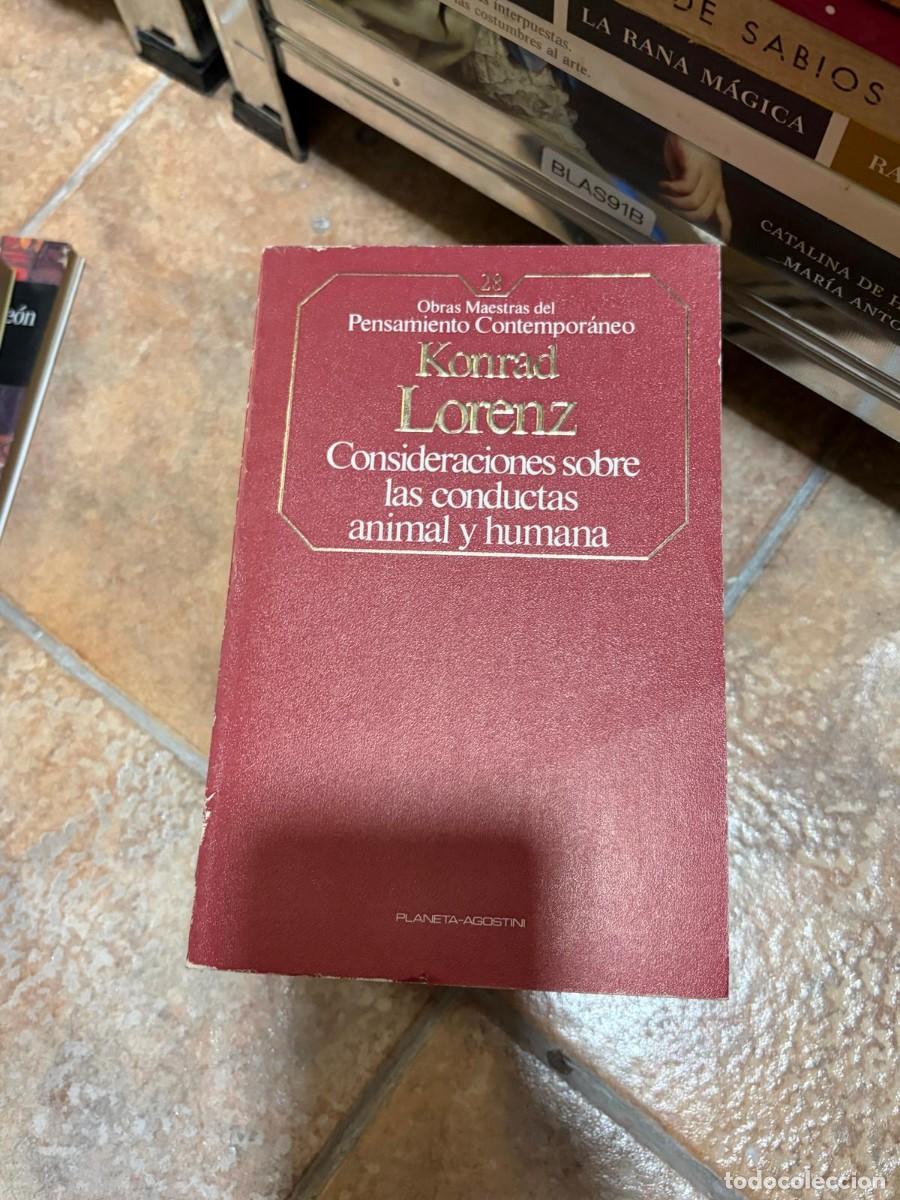 Libros de segunda mano: BLAS91B &ndash; Konrad Lorenz &ndash; Consideraciones sobre las conductas animal y humana &ndash; Planeta-De Agostini.