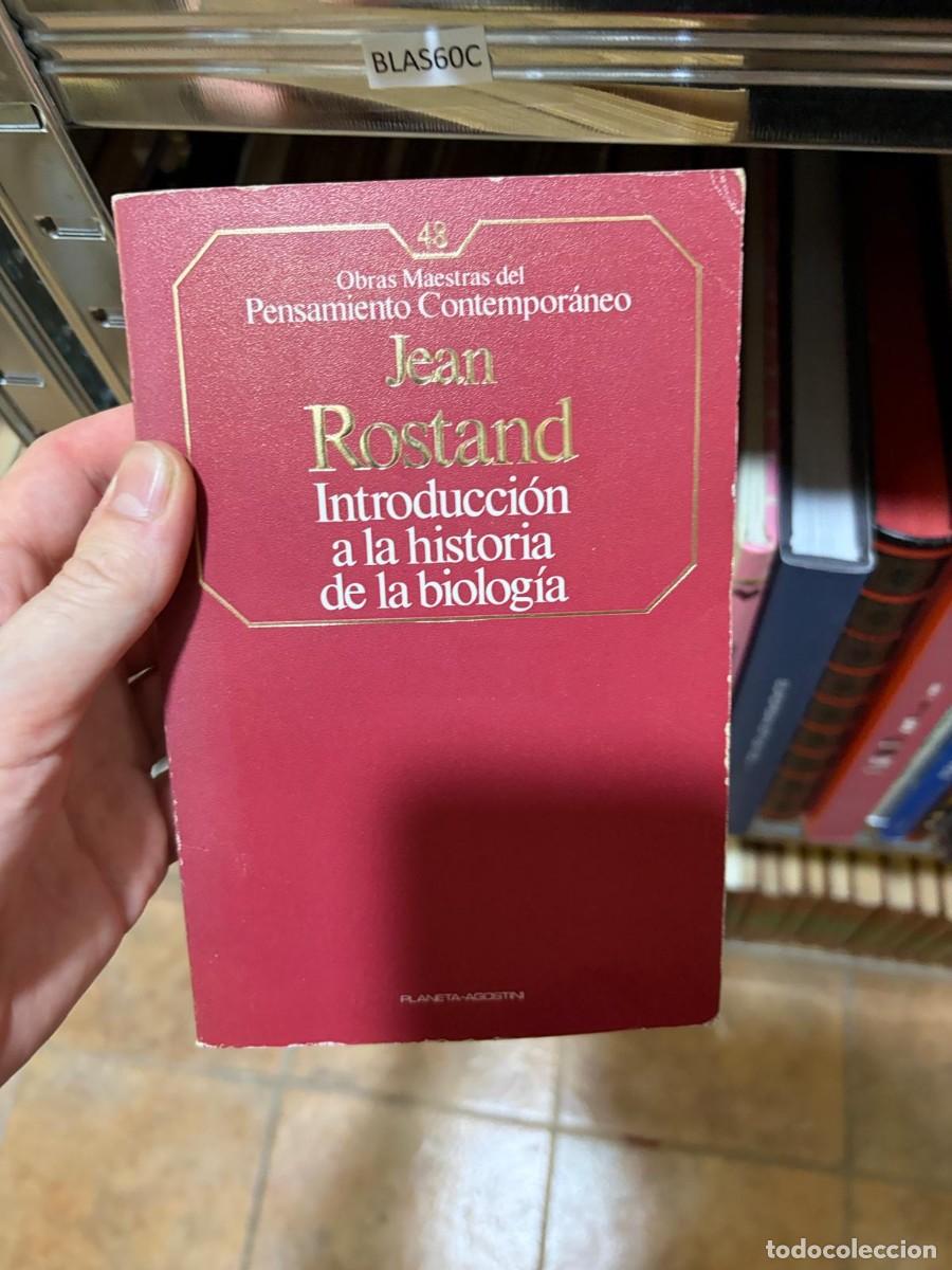 Libros de segunda mano: BLAS60C Jean Rostand &mdash; Introducci&oacute;n a la historia de la biolog&iacute;a &mdash; Planeta-Agostini.