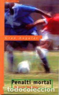 Libros de segunda mano: Penalti mortal: 175 (Gran Angular) - Foto 1