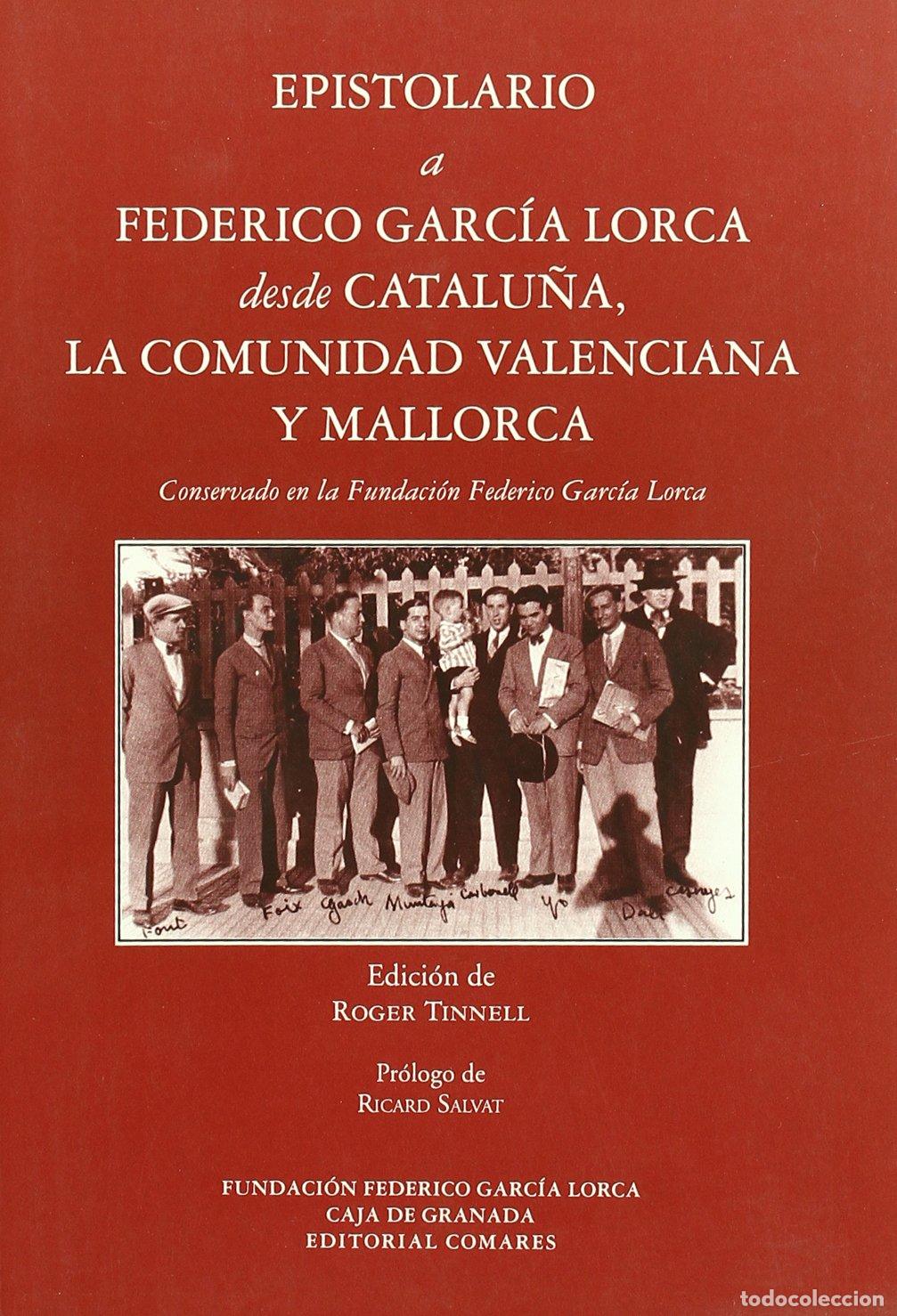 Libros de segunda mano: EPISTOLARIO A FEDERICO GARCIA LORCA... (SIN COLECCION)