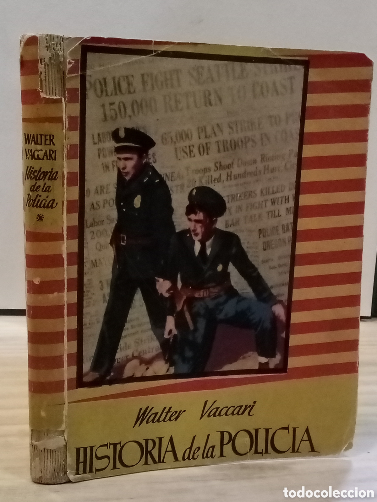 Second hand books: Walter Vaccari. Historia de la Policia