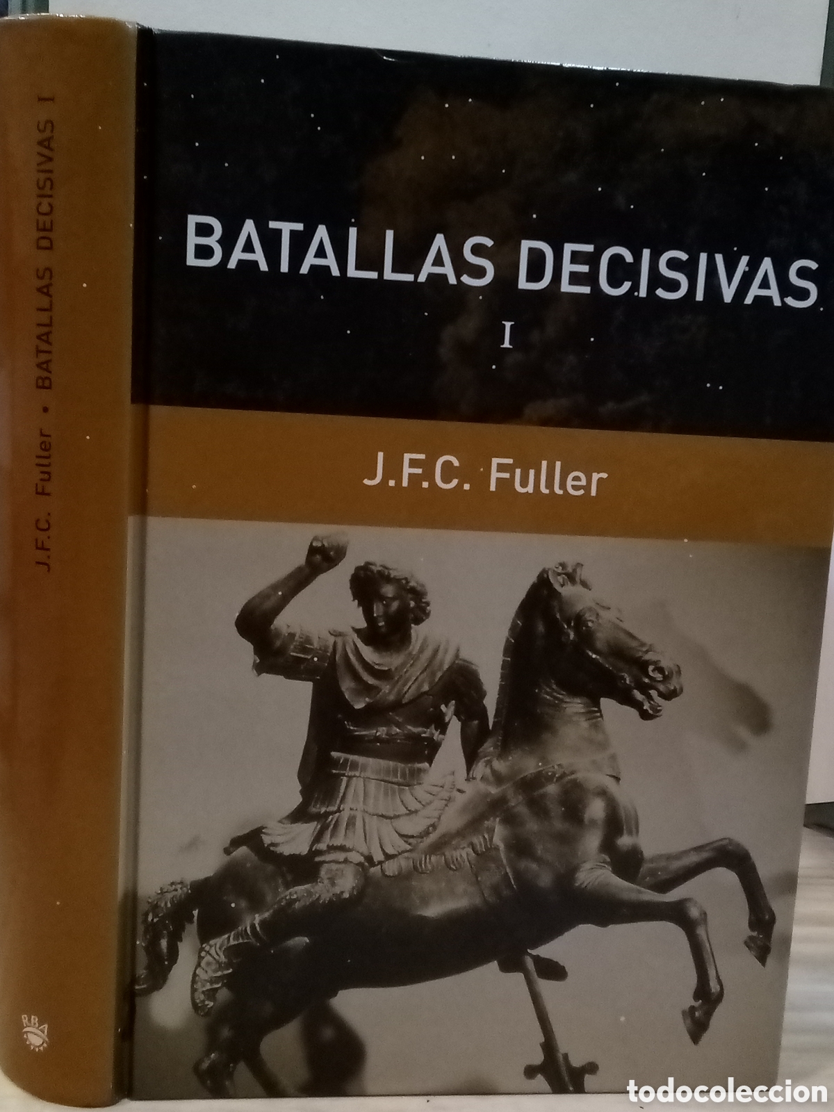 Livres d'occasion: Batallas Decisivas. J.F.C. Fuller