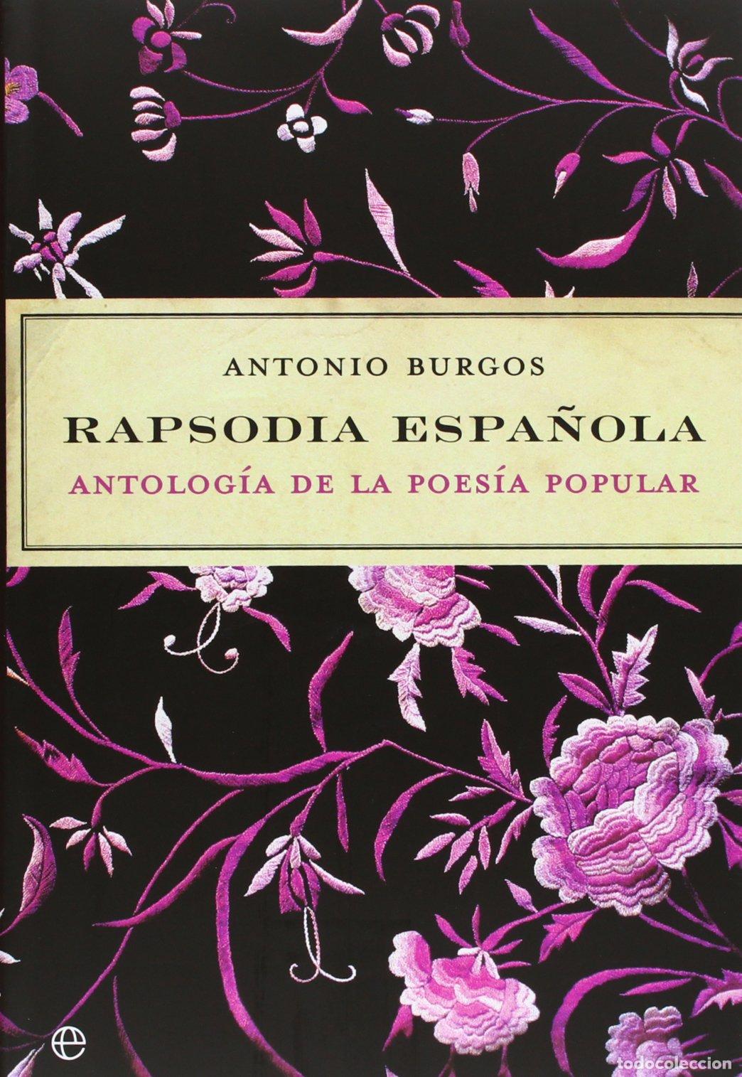 Libros de segunda mano: Rapsodia espa&ntilde;ola : antolog&iacute;a de la poes&iacute;a popular
