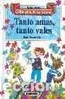 Gebrauchte B&uuml;cher: TANTO AMAS,TANTO VALES (SIN COLECCION)