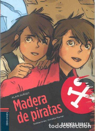 Libros de segunda mano: Madera de piratas: 1 (Bandera pirata)
