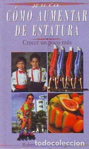 Libros de segunda mano: C&oacute;mo aumentar de estatura - Foto 1